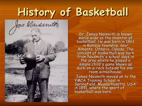who invented the game of basketball|History of Basketball – Naismith International Basketball Foundation.